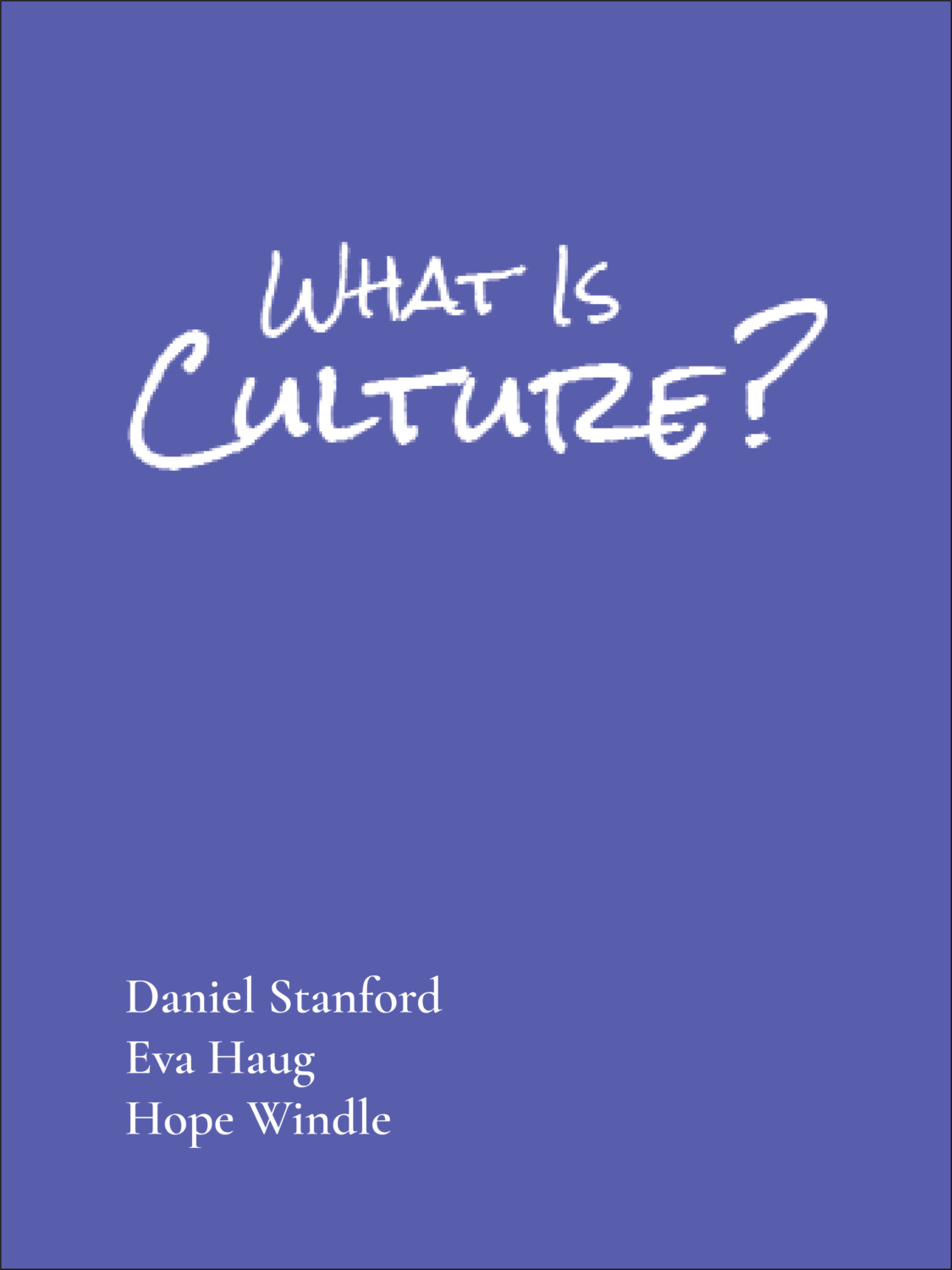 Cover image for What is Culture?